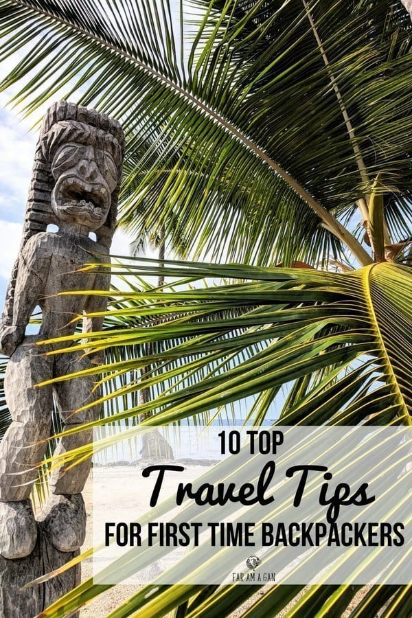10 top travel tips for first time backpackers guaranteed to save you time, money and stress! These are the tried and tested backpacking tips and tricks we cannot leave home without and recommend you must read before you go!