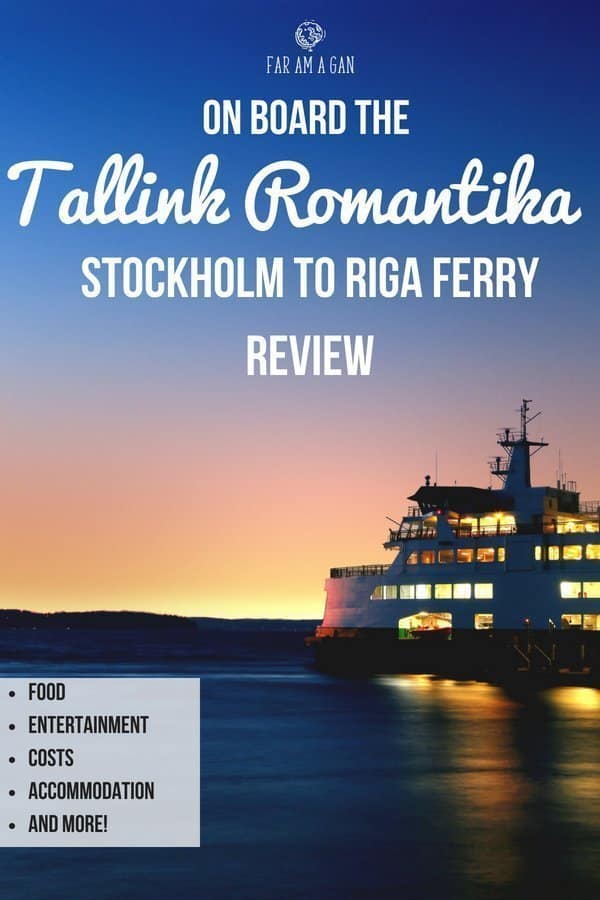 An honest review of our #Stockholm to #Riga #ferry journey on the Tallink Romantika. Covering #food #entertainment costs and more during overnight trip on the #balticsea