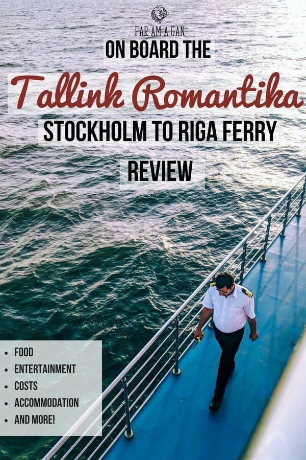 Everything you need to know about what to expect on board #tallink #romantika #travelling from #stockholm to #riga – Covering food, #cabins, entertainment, costs and more!